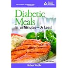 Diabetic Meals in 30 Minutes--Or Less!, 2nd Edition by Robyn Webb