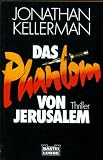 Das Phantom von Jerusalem - Jonathan Kellerman