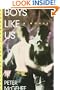 Boys Like Us (Stonewall Inn Editions)