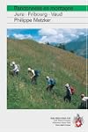 Randonn�es en montagne : Jura - Fribo...