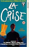 La Crise [1993]