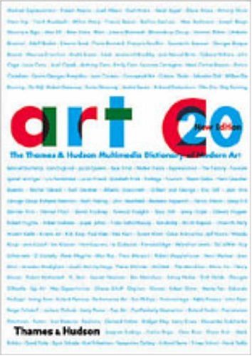Art 20 The Thames Hudson Multimedia Dictionary of Modern Art The Thames and Hudson Multimedia Dictionary of Modern Art Thames Hudson Digital
