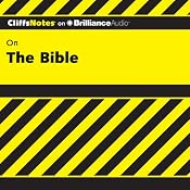 The Bible: CliffsNotes | Charles H. Patterson, Ph.D.
