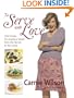 To Serve with Love: 100 Simple, Scrumptious Meals from the Skinny to the Sinful