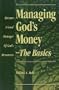 Managing God's Money-The Basics: Become a Good Manager of God's Resources