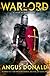 Warlord: A Novel of Robin Hood