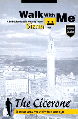 City Travel Guides Discounted  Books : Walk With Me : An Audio Tour of Siena, Italy