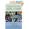 Challenging the Chip: Labor Rights and Environmental Justice in the Global Electronics Industry