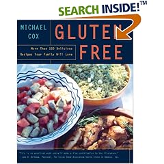 Gluten-Free: More Than 100 Delicious Recipes Your Family Will Love