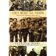They Were So Young: Montrealers Remember WWII (Dossier Quebec Series)