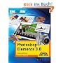 Photoshop Elements 3.0. Bild f�r Bild. Sehen und K�nnen