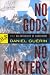 No Gods, No Masters