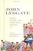 John Lydgate: Poetry, Culture, And Lancastrian England