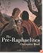 The Pre-Raphaelites