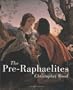 The Pre-Raphaelites