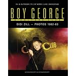 Boy George and Culture Club: Photographs by Didi Zill book cover