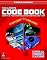The Ultimate Code Book: Cheats and the Cheating Cheaters Who Use Them (Prima Games)