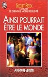 Ainsi pourrait �tre le monde