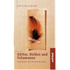 G�tter, Helden und Schamanen