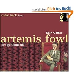 Artemis Fowl - Der Geheimcode. Bearbeitete H�rfassung