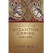 The Art of the Byzantine Empire 312-1453: Sources and Documents (MART: The Medieval Academy Reprints for Teaching, No. 16)