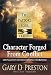 Search : Character Forged from Conflict: Staying Connected to God During Controversy (Pastors Soul)