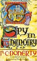 Spy in Chancery (A medieval mystery featuring Hugh Corbett)