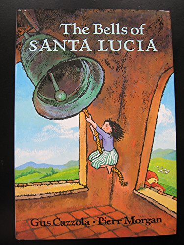 Bells of Santa Lucia