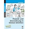 Prozent- und Zinsrechnung in kleinen Schritten: 7. bis 9. Klasse