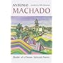 Border of a Dream: Selected Poems of Antonio Machado (Spanish Edition)