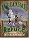 Welcome to Our Refuge Tin Sign 12.5" X 16 , 12x16