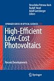 High-Efficient Low-Cost Photovoltaics: Recent Developments (Springer Series in Optical Sciences)