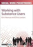 Working with substance users