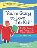 You're Going to Love This Kid! 2e 