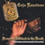 From the Cellblock to the Booth (Bonus Chopped and Screwed)