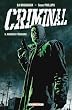 Criminal, Tome 5 : Pauvres p�cheurs