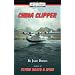 China Clipper, a Nick Grant Adventure