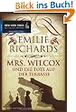 Mrs. Wilcox und die Tote auf der Terrasse