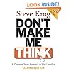 Don't Make Me Think: A Common Sense Approach to Web Usability, 2nd Edition