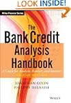 The Bank Credit Analysis Handbook: A...