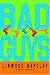 Bad Guys