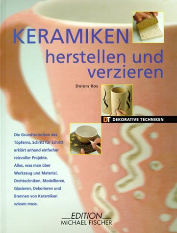 Keramiken herstellen und verzieren