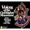 Voices of the Civil Rights Movement Black American Freedom Songs 1960-1966 (Box Set)