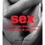 Sex: Rediscovering Desire Through Techniques & Therapies