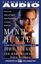 MINDHUNTER: Inside the FBI's Elite Serial Crime Unit MINDHUNTER: Inside the FBI's Elite Serial Crime Unit