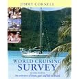 World Cruising Survey: An Overview of Boats, Gear and Life on Board by Jimmy Cornell