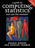 A Guide to Computing Statisitcs with Spss for Windows Version 10