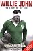 Willie John - The Story of My Life