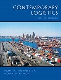 Contemporary Logistics, Eighth Edition