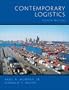 Contemporary Logistics, Eighth Edition